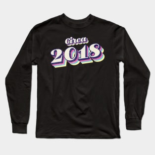 2018 Birthday Long Sleeve T-Shirt